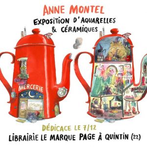 Exposition d'Aquarelles et de céramiques d' Anne Montel